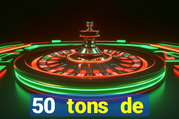 50 tons de liberdade filme completo dublado